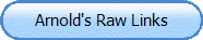 Arnold's Raw Links